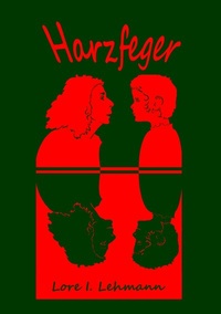 Enlarge image Cover: Harzfeger - BoD - Books on Demand