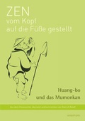 Cover: Zen vom Kopf auf die F&uuml;&szlig;e gestellt - Windpferd