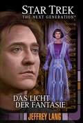 Cover: Star Trek - The Next Generation 11: Das Licht der Fantasie - Cross Cult Entertainment