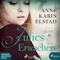 Cover: Julies Erwachen - steinbach sprechende b&uuml;cher