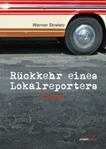 Cover: R&uuml;ckkehr eines Lokalreporters - Projekt