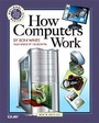 Cover: How Computers Work - Que Corporation,U.S.