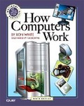 Cover: How Computers Work - Que Corporation,U.S.