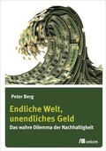 Cover: Endliche Welt, unendliches Geld - oekom verlag