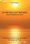 Cover: Ich bin das Licht der Welt - tao.de in Kamphausen Media GmbH