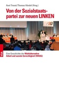 Cover: Von der Sozialstaats&shy;partei zur neuen LINKEN - VSA
