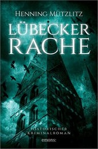 Abbildung von: Lübecker Rache - Emons Verlag