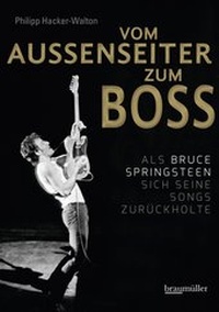 Abbildung von: Vom Außenseiter zum Boss - Braumüller Verlag