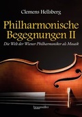 Cover: Philharmonische Begegnungen 2 - Braum&uuml;ller Verlag