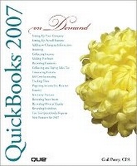 Abbildung von: QuickBooks 2007 On Demand - Que Corporation,U.S.