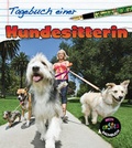Cover: Tagebuch einer Hundesitterin - Globolino Verlag