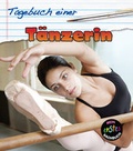 Cover: Tagebuch einer T&auml;nzerin - Globolino Verlag