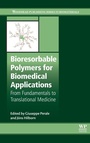 Cover: Bioresorbable Polymers for Biomedical Applications - Woodhead Publishing Ltd