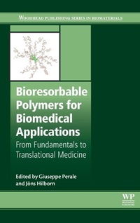 Enlarge image Cover: Bioresorbable Polymers for Biomedical Applications - Woodhead Publishing Ltd