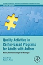 Cover: Quality Activities in Center-Based Programs for Adults with Autism - Academic Press