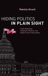 Enlarge image Cover: Hiding Politics in Plain Sight - Oxford University Press Inc