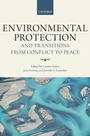 Cover: Environmental Protection and Transitions from Conflict to Peace - Oxford University Press
