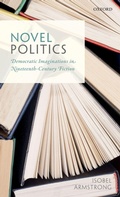 Cover: Novel Politics - Oxford University Press