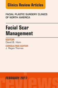 Bild vergrößern Bild: Facial Scar Management, An Issue of Facial Plastic Surgery Clinics of North America - Elsevier