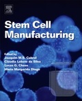 Cover: Stem Cell Manufacturing - Elsevier