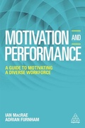 Cover: Motivation and Performance - Kogan Page Ltd