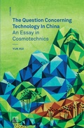 Cover: The Question Concerning Technology in China - Urbanomic Media Ltd