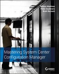 Abbildung von: Mastering System Center Configuration Manager - Sybex