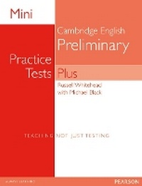 Enlarge image Cover: Mini Practice Tests Plus: Cambridge English Preliminary - Pearson Longman