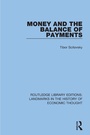 Cover: Money and the Balance of Payments - Routledge