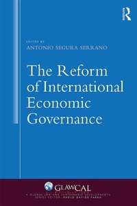 Abbildung von: The Reform of International Economic Governance - Routledge