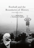 Cover: Football and the Boundaries of History - Palgrave MacMillan