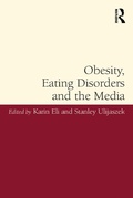 Cover: Obesity, Eating Disorders and the Media - Routledge