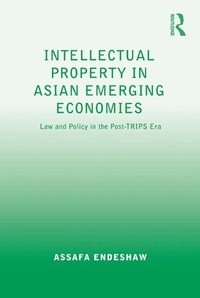 Abbildung von: Intellectual Property in Asian Emerging Economies - Routledge