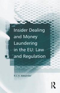 Abbildung von: Insider Dealing and Money Laundering in the EU: Law and Regulation - Routledge