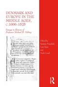 Cover: Denmark and Europe in the Middle Ages, c.1000?1525 - Routledge