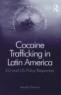 Cover: Cocaine Trafficking in Latin America - Routledge