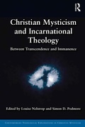 Cover: Christian Mysticism and Incarnational Theology - Routledge