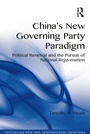 Cover: China's New Governing Party Paradigm - Routledge