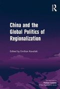 Cover: China and the Global Politics of Regionalization - Routledge