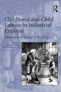 Cover: Childhood and Child Labour in Industrial England - Routledge
