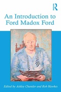 Cover: An Introduction to Ford Madox Ford - Routledge
