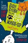 Cover: Eddy Stone and the Alien Cat Mash-Up - Usborne Publishing Ltd