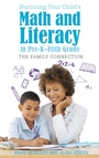 Cover: Nurturing Your Child's Math and Literacy in Pre-K-Fifth Grade - Rowman & Littlefield Publishers