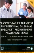 Cover: Succeeding in the GPST Stage 2: Practice questions for GPST / GPVTS Stage 2 Selection - BPP Learning Media