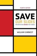 Cover: Save Our Slides: Presentation Design That Works - Kendall/Hunt Publishing Co ,U.S.