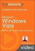 Cover: Microsoft Windows Vista LiveLessons (Video Training) - Que Corporation,U.S.