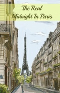 Cover: The Real Midnight In Paris - Golgotha Press, Inc.