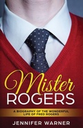 Cover: Mister Rogers - Golgotha Press, Inc.