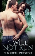 Cover: I Will Not Run - Soul Mate Publishing