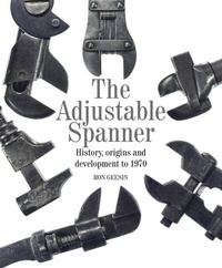 Abbildung von: The Adjustable Spanner - The Crowood Press Ltd